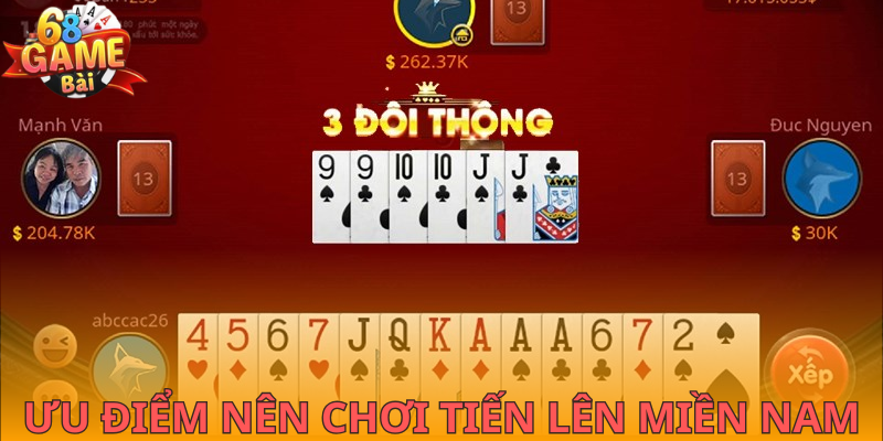 Lý do nên chơi game tiến lên miền Nam