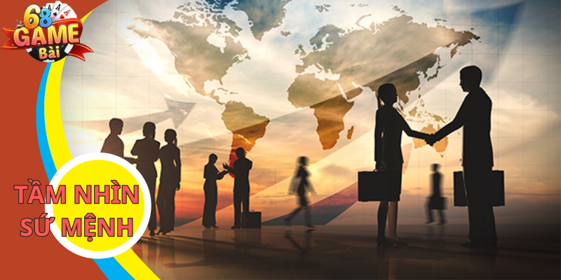 Tầm nhìn - sứ mệnh