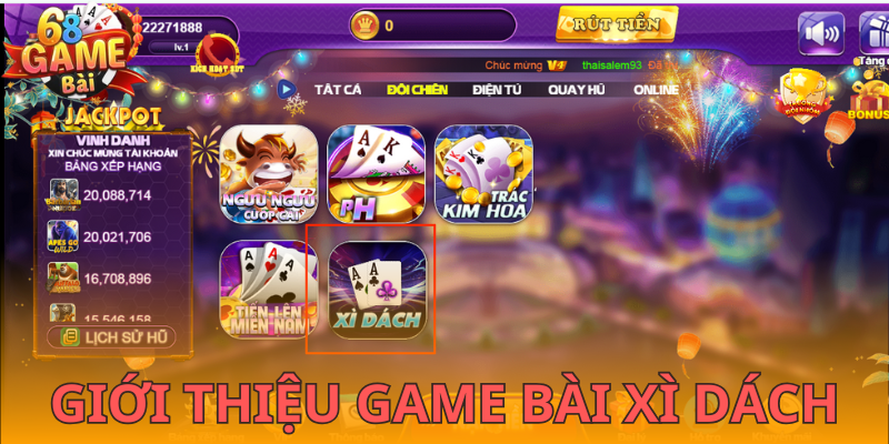 Khái niệm về Xì Dách 68 Game Bài