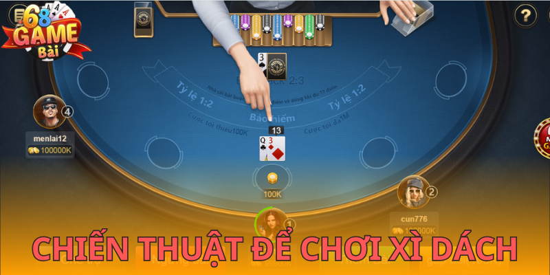 Thủ thuật chơi xì dách